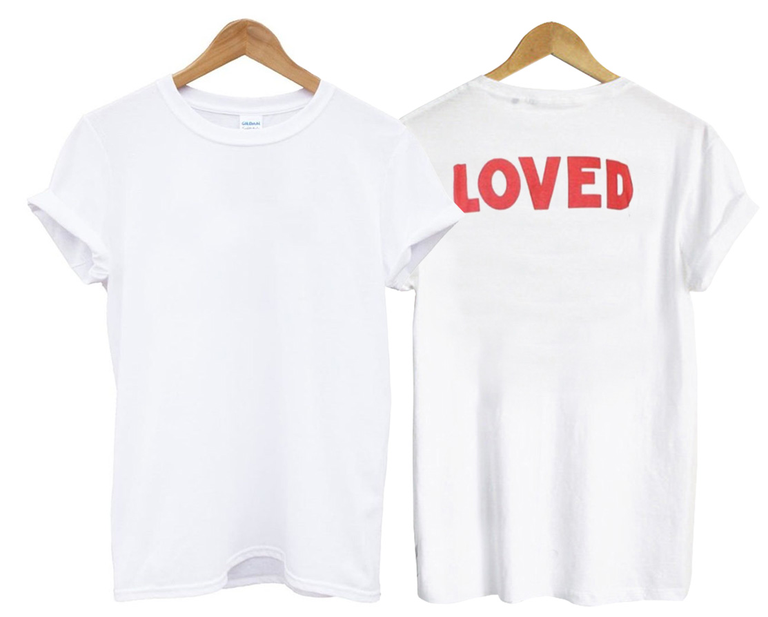 live loved shirt