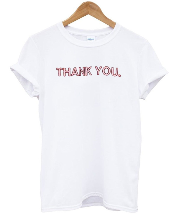 thank you thank you t shirt