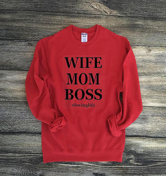 boss mom sweatshirt