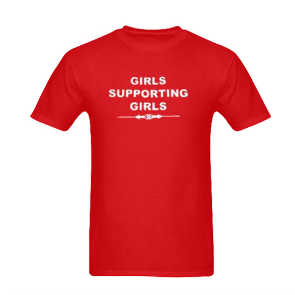 Grils Supporting Girls T-Shirt